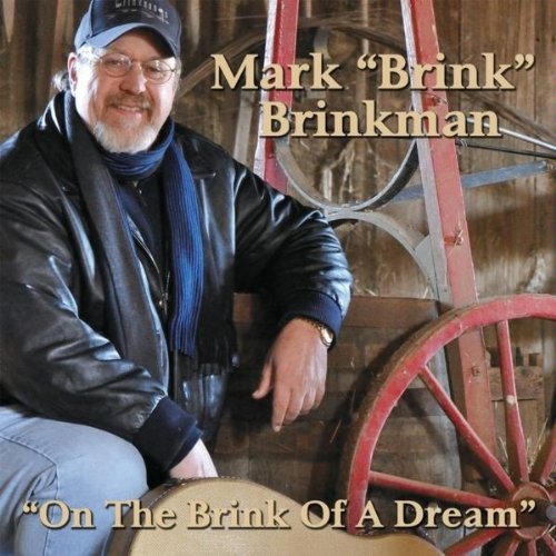 Mark Brink Brinkman On A Brink of A Dream album